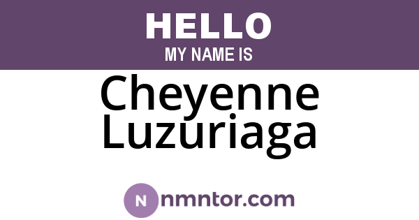 Cheyenne Luzuriaga