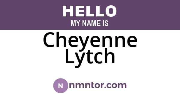 Cheyenne Lytch