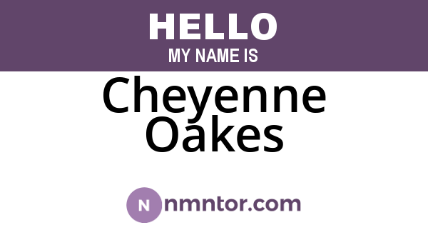 Cheyenne Oakes