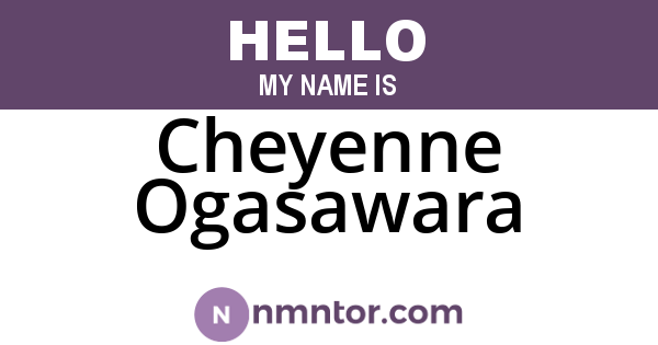 Cheyenne Ogasawara