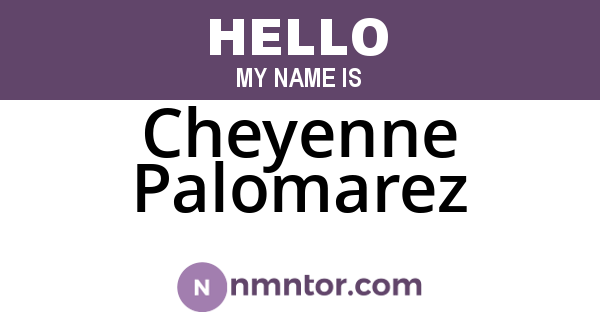 Cheyenne Palomarez