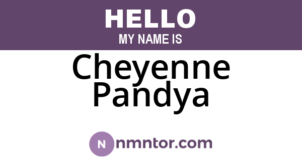Cheyenne Pandya