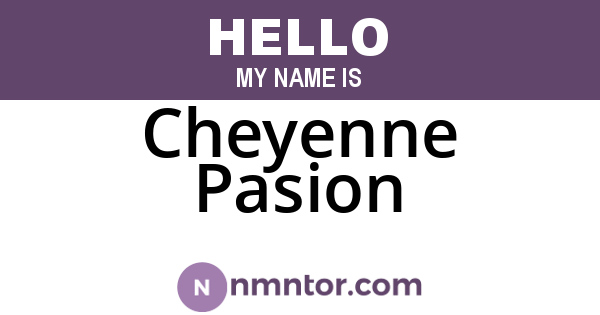 Cheyenne Pasion