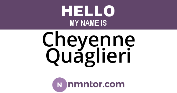 Cheyenne Quaglieri