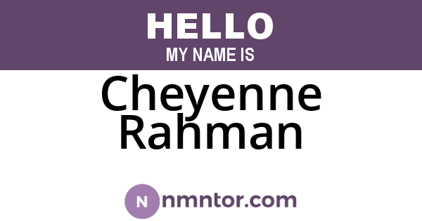 Cheyenne Rahman