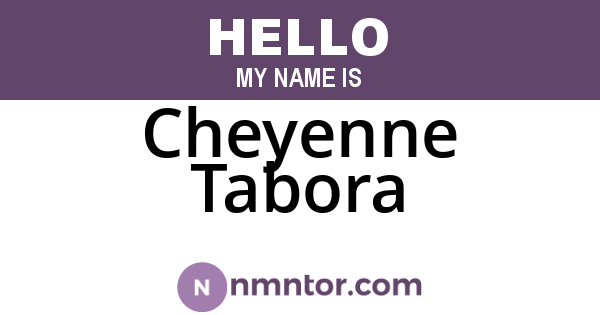 Cheyenne Tabora