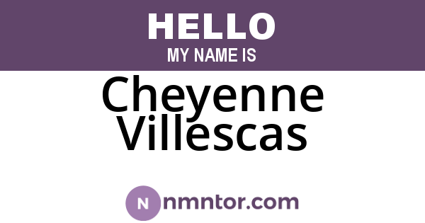 Cheyenne Villescas