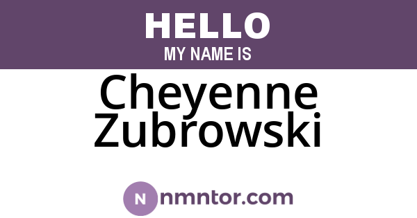 Cheyenne Zubrowski