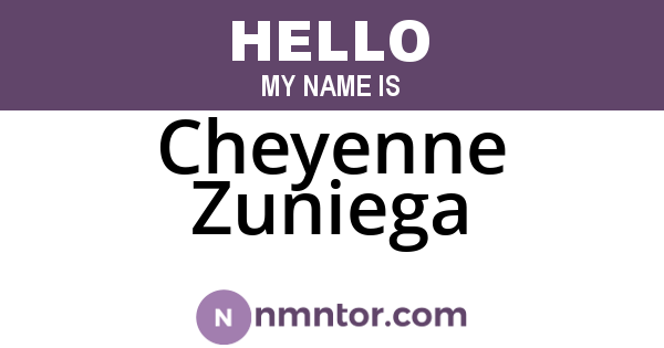 Cheyenne Zuniega