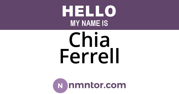 Chia Ferrell