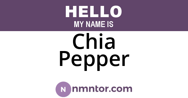 Chia Pepper