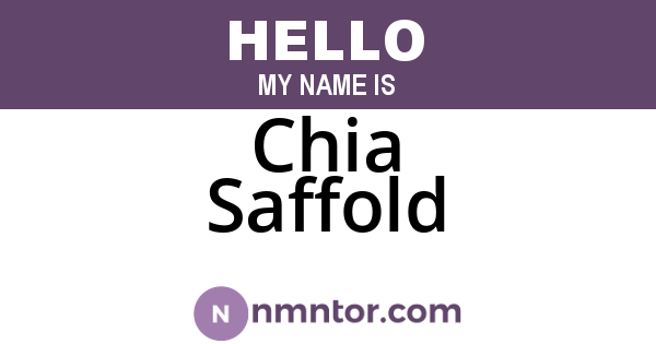 Chia Saffold