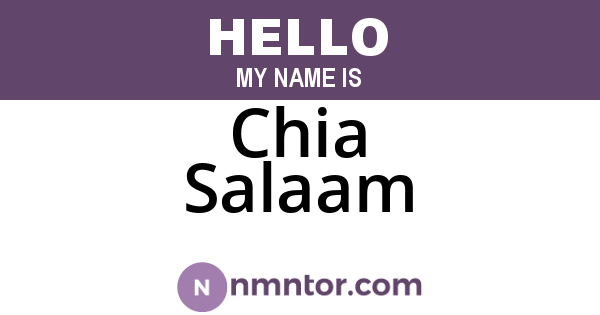 Chia Salaam