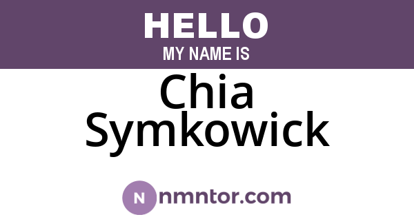 Chia Symkowick