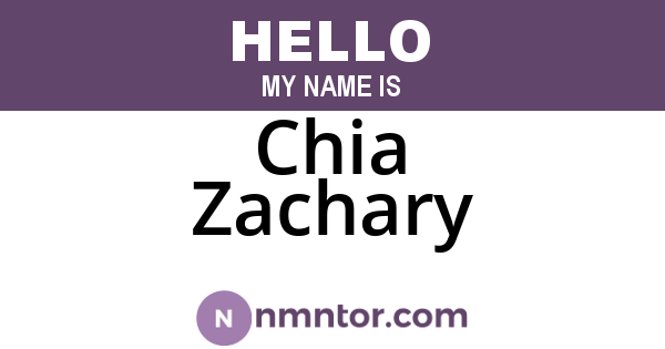 Chia Zachary