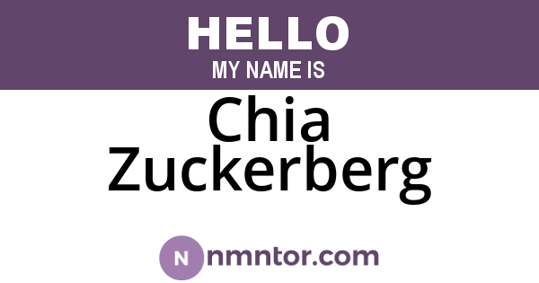 Chia Zuckerberg