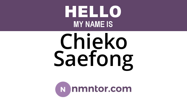 Chieko Saefong