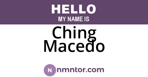 Ching Macedo