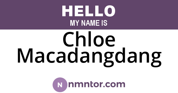 Chloe Macadangdang
