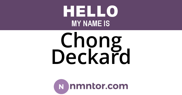 Chong Deckard