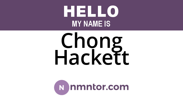 Chong Hackett