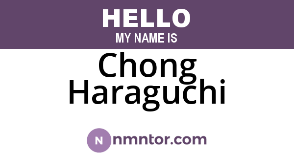Chong Haraguchi