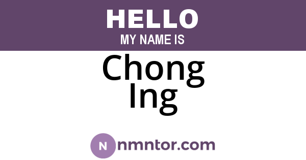 Chong Ing