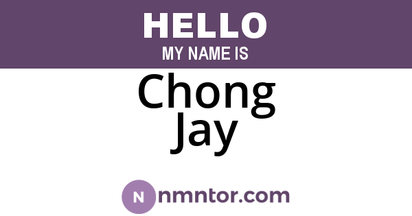 Chong Jay