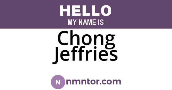 Chong Jeffries