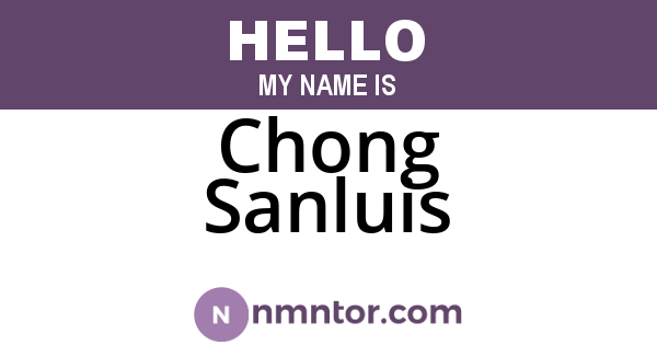 Chong Sanluis