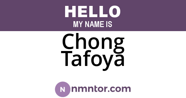 Chong Tafoya