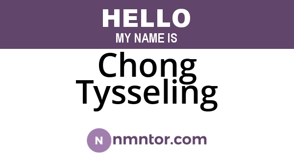 Chong Tysseling