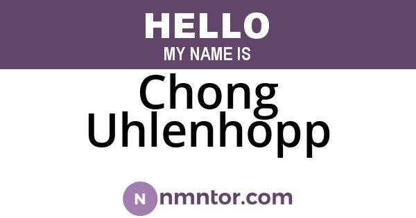 Chong Uhlenhopp