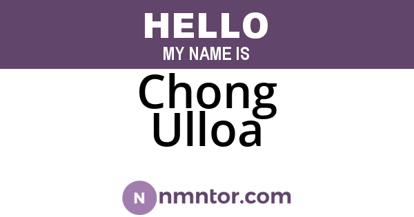 Chong Ulloa