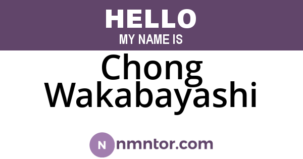 Chong Wakabayashi