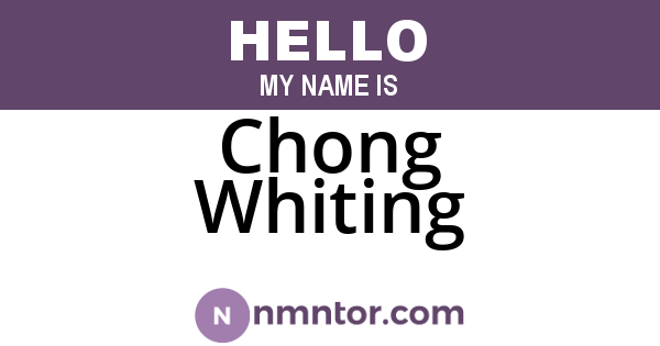 Chong Whiting
