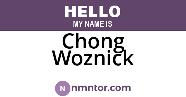 Chong Woznick