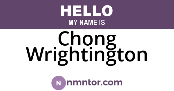 Chong Wrightington