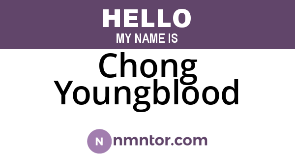 Chong Youngblood