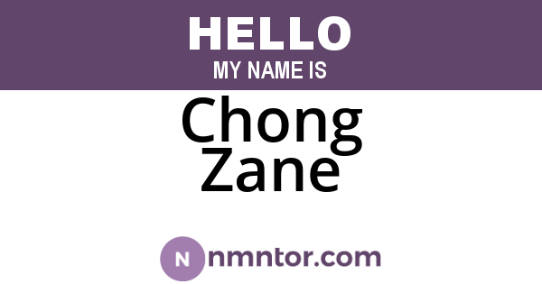 Chong Zane