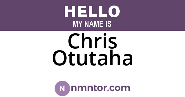 Chris Otutaha