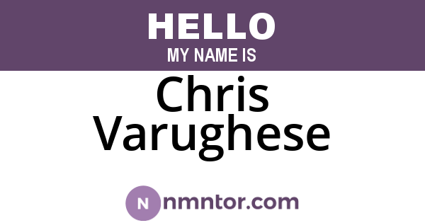 Chris Varughese
