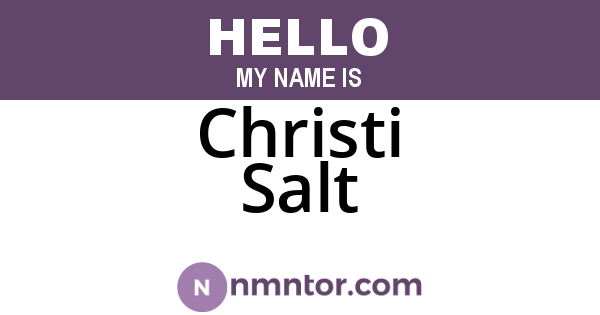 Christi Salt