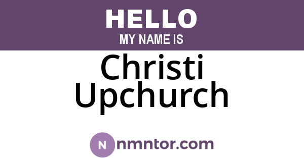 Christi Upchurch