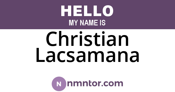 Christian Lacsamana