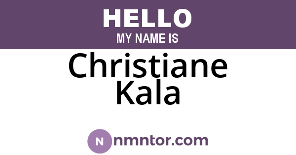 Christiane Kala