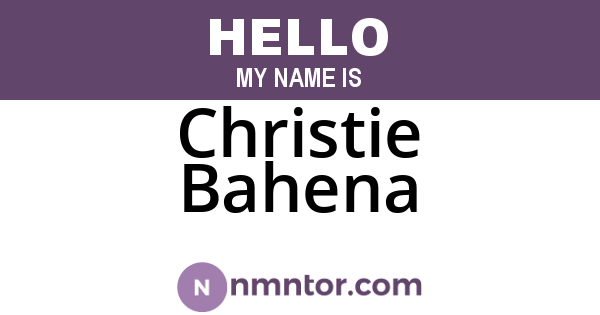 Christie Bahena