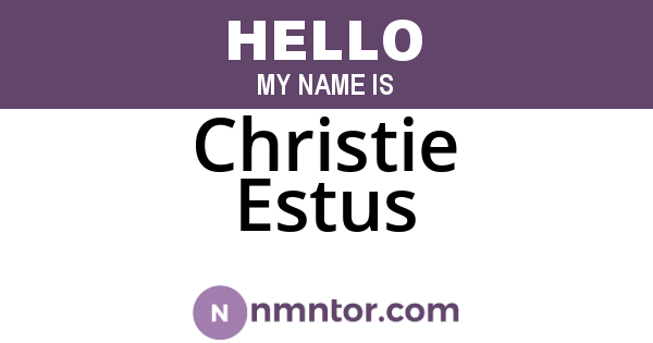 Christie Estus