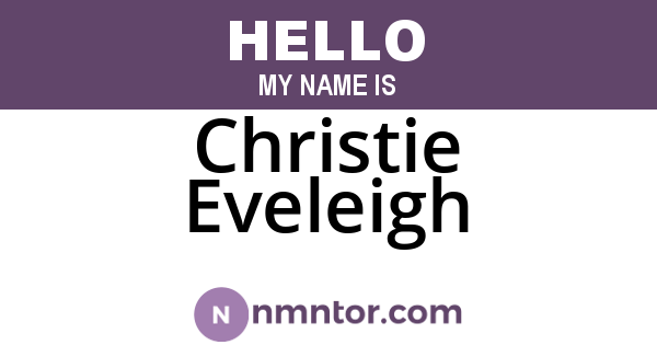 Christie Eveleigh