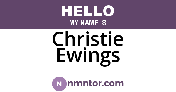 Christie Ewings